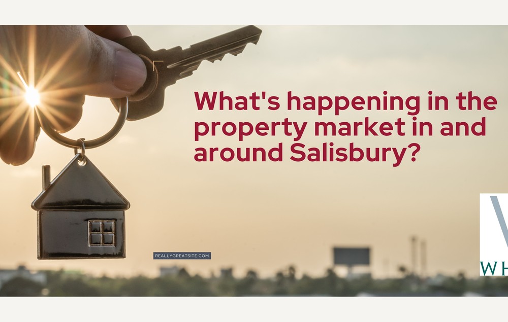 What's happening in the property market in and around Salisbury? Monday 20th March 2023